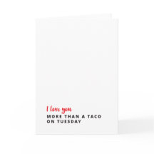 Je t'aime plus qu'un taco sur la carte de mardi