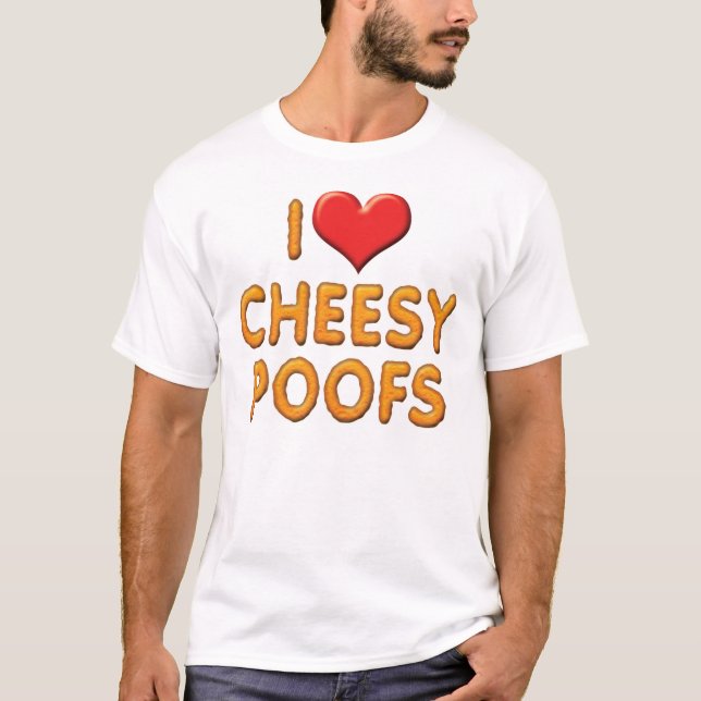 Je t'aime, T-shirt Cheesy Poofs (Devant)