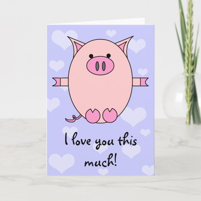 Je T'Aime Tant ! Carte Piggy (Devant)