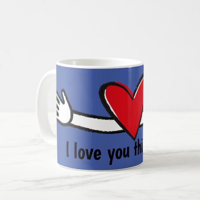 Je T'Aime Tant De Mug De Café (Devant gauche)