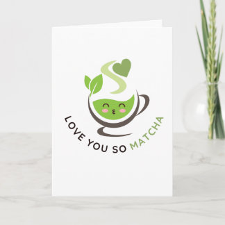 Je T'Aime Tellement Matcha Pun Carte De Voeux