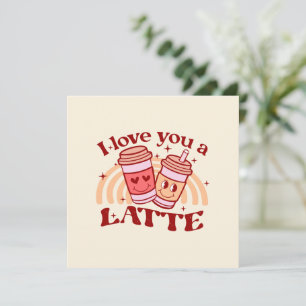 Je T'Aime Un Latte