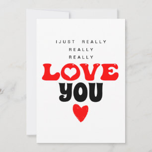 Je T'Aime Vraiment Carte De Jour Valentines