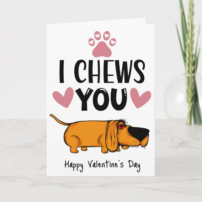 Je te mâche...Valentine de la carte de chien (Devant)