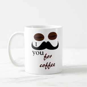 Je te moustache pour la tasse de café