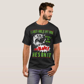 Je tiens juste mon agitation de Rod mon T-shirt de