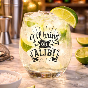 Je vais apporter le set de verres Alibi