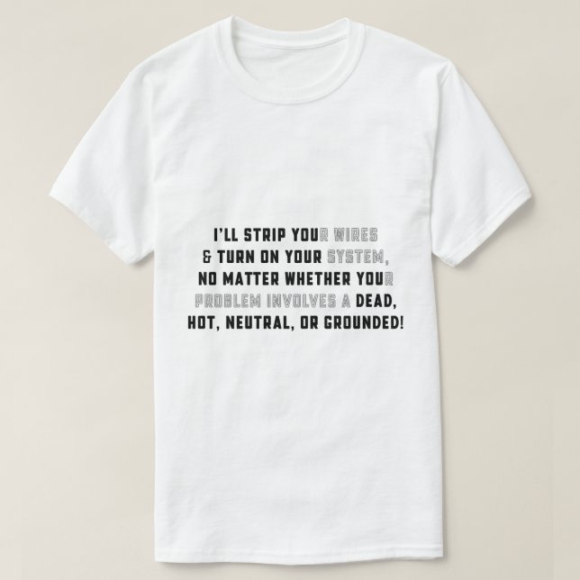 Je vais dénuder votre T-Shirt à fils (Design devant)
