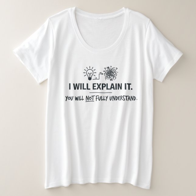 Je vais vous l'expliquer, vous ne comprendrez pas  (Design devant)