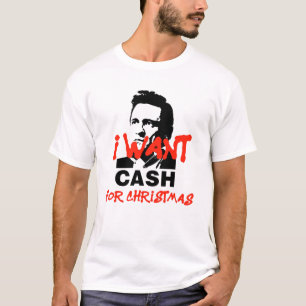 Je veux de l'argent pour Noël T-shirt Johnny Cas