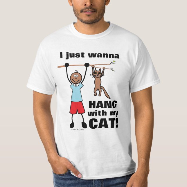 Je veux juste traîner avec mon chat ! T-shirt drôl (Devant)
