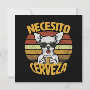 JE VEUX UNE BIÈRE CHIHUAHUA MIGNONNE