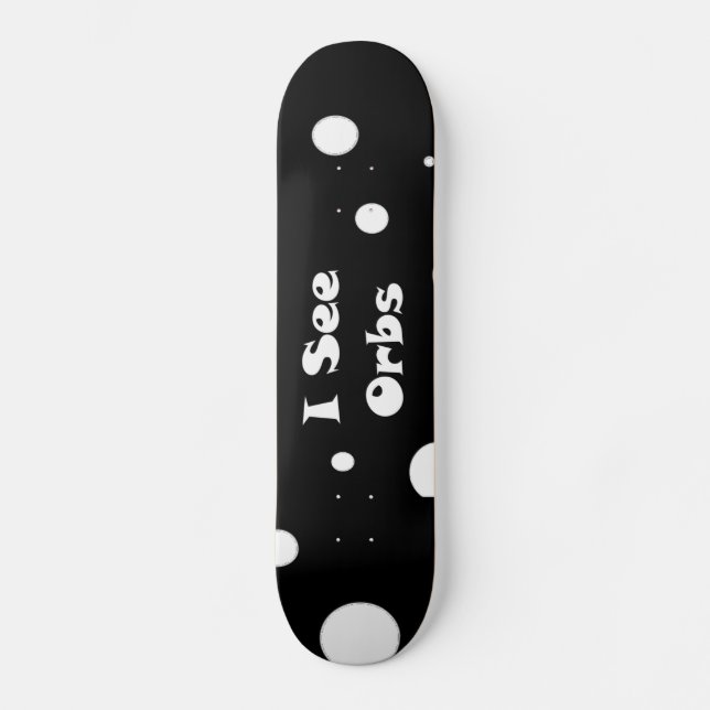 Je vois Orbs skateboard (Recto)