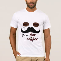 Je vous moustache pour le tshirt café