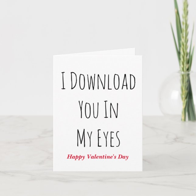 Je vous télécharge dans mes yeux, Love quote Carte (Devant)