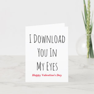 Je vous télécharge dans mes yeux, Love quote Carte