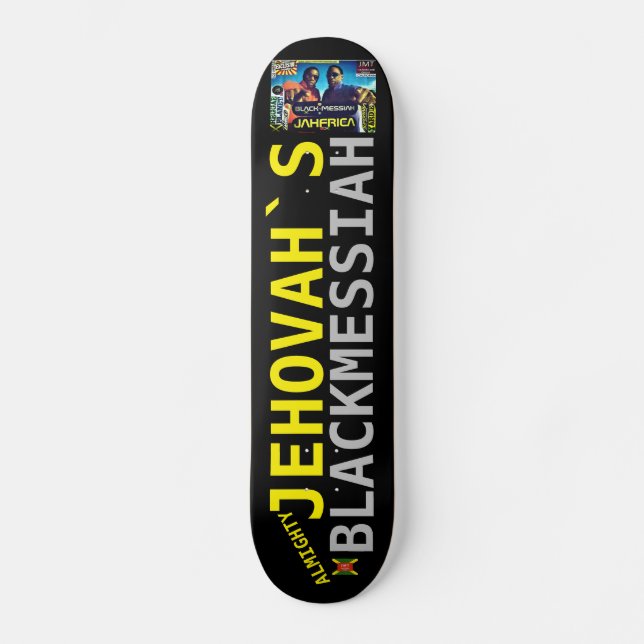JÉHOVAH BLACK MESSIEH Skateboard (Recto)