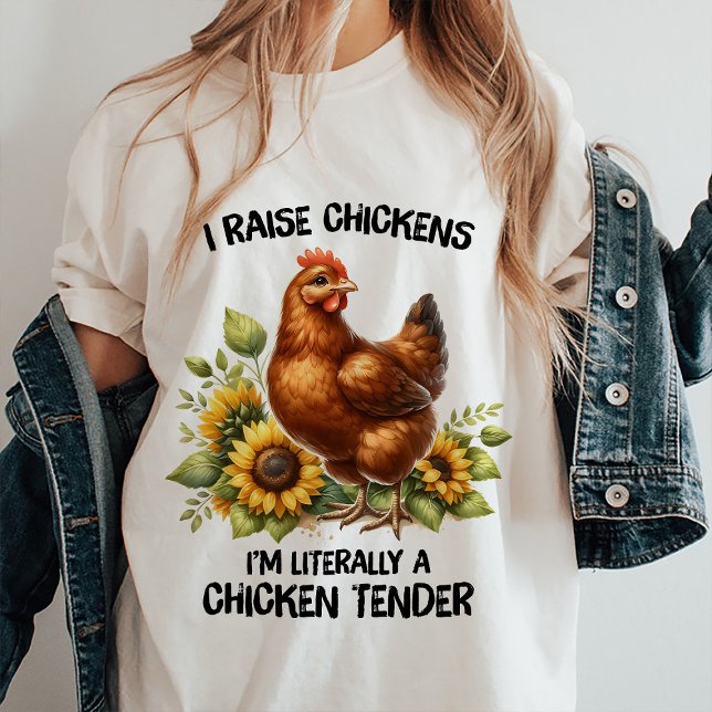 J'Élève Des Poulets Drôle Citation T-Shirt (Funny Quote Tee)