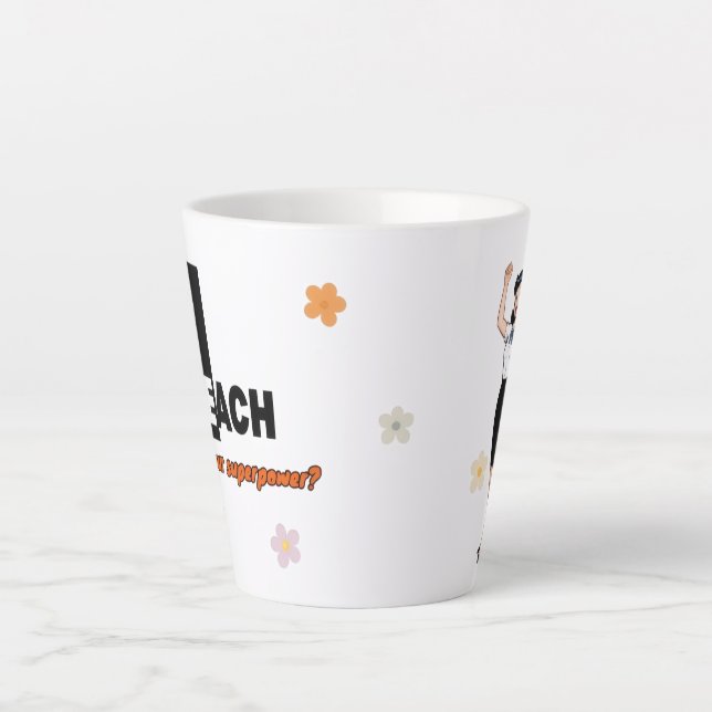 J'enseigne Quel est votre super pouvoir Mug – Cade (Devant)