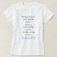 Jérémie 17:14 Guérissez-moi Oh Seigneur T-Shirt II