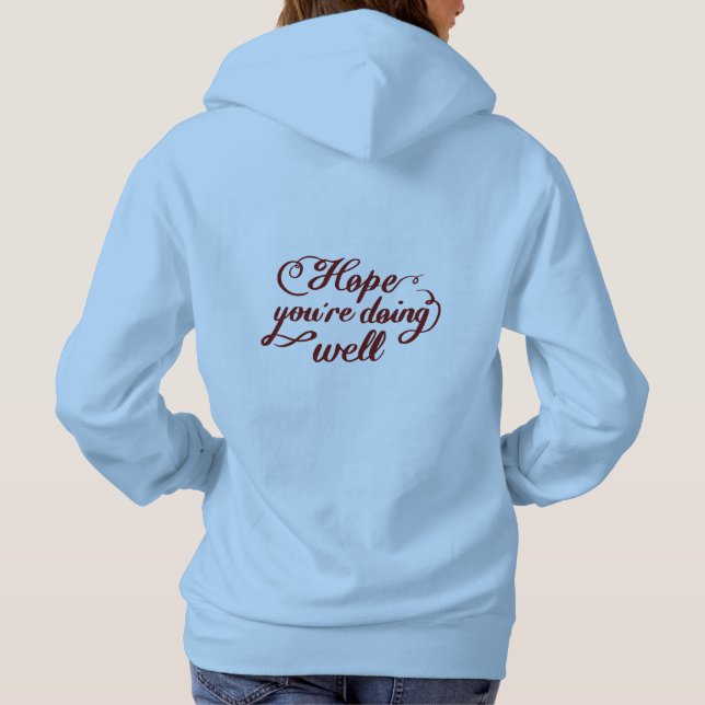 ​J'espère que vous allez bien Sweat à capuche (Dos)