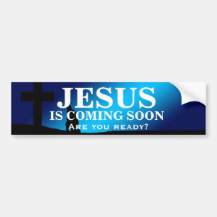 JÉSUS APPARAÎT BIENTÔT Bumper Sticker