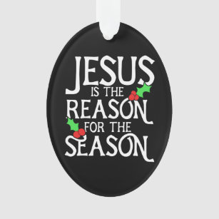 Jésus est la raison de la saison