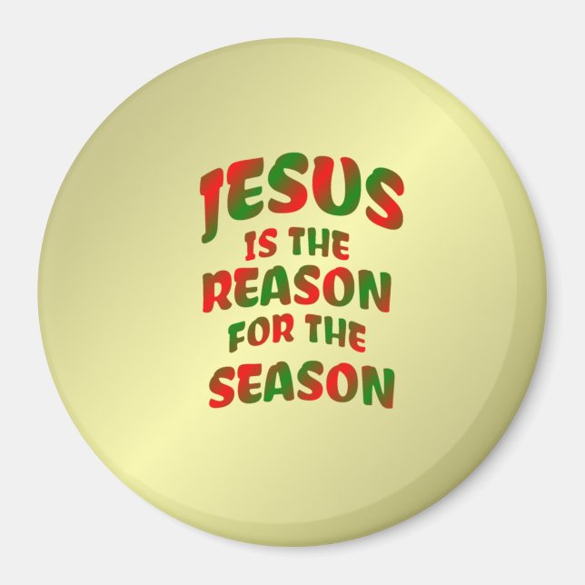 Jésus Est La Raison Pour Les Magnets De Saison (Devant)