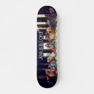 Jésus est Lord Dernier Supper Skateboard