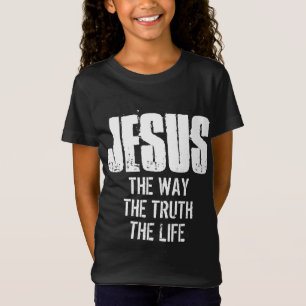 JÉSUS LA VÉRITÉ LA VIE T-shirt