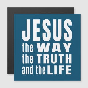 Jésus le chemin la vérité et la vie