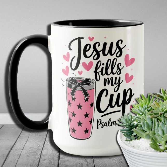 Jésus Remplit Ma Coupe - Mug Chrétien Inspirant (Créateur téléchargé)
