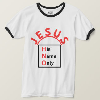 Jésus - Son Nom Uniquement T-shirt