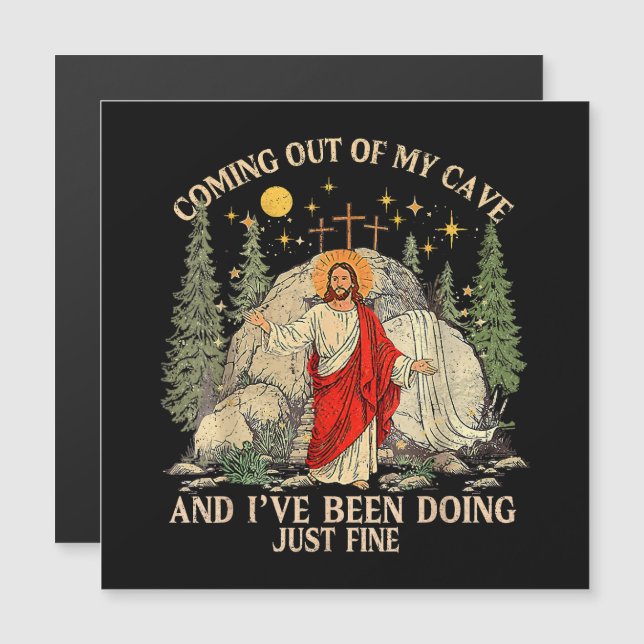 Jésus sortant de ma grotte  (Devant / Derrière)