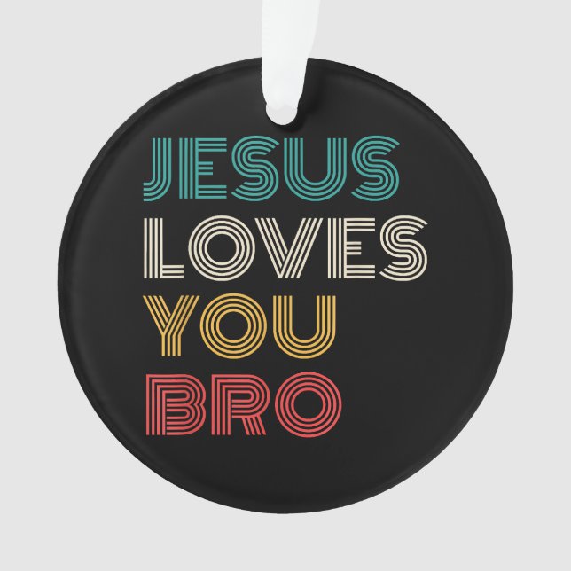Jésus Vous Aime Bro, Drôle Foi Chrétienne Rétro (devant)