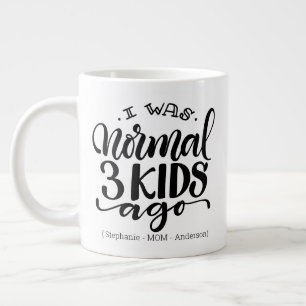 J'étais normal il y a 3 enfants - Jumbo 20oz mug