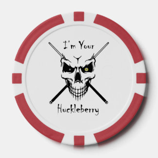 Jetons De Poker Billiard "I'm Your Huckelberry" Chip de poker