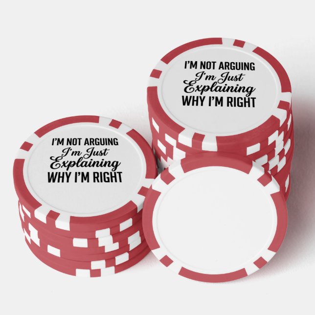 Jetons De Poker Je ne discute pas, j'explique simplement pourquoi  (Empiler)