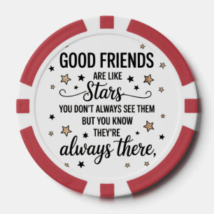 Jetons De Poker Les bons amis sont comme des étoiles Citation Insp