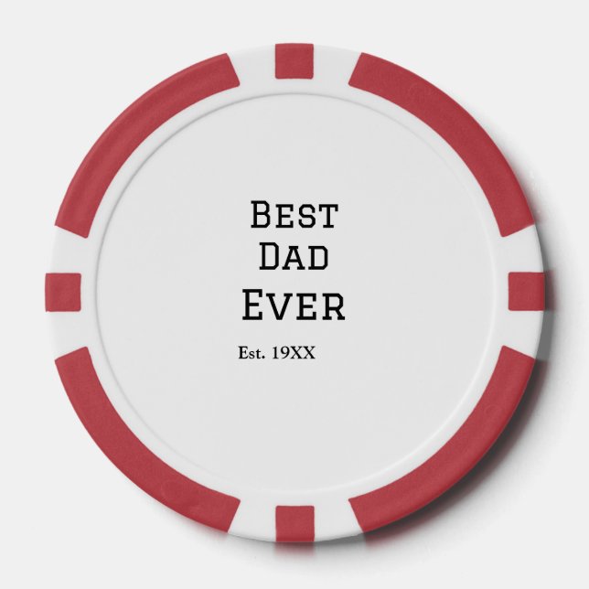 Jetons De Poker Meilleur papa jamais. Ajouter année nom de date pè (Recto)