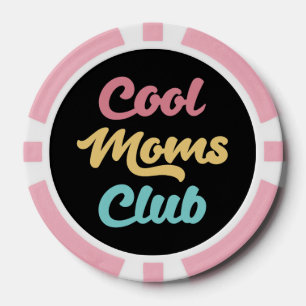Jetons De Poker Moms Club II cool