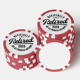 Jetons De Poker Retraite officielle 2026 Drôle de retraite