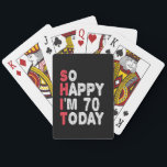 Jeu De Cartes 70e anniversaire So Happy I'm 70 Today Drôle cadea<br><div class="desc">heureux,  sarcastique,  anniversaire,  giftidea,  fête du père,  drôle,  année,  maman,  humour,  famille</div>