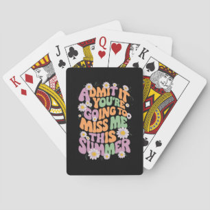 Jeu De Cartes Admettez-le, vous allez me manquer cet été