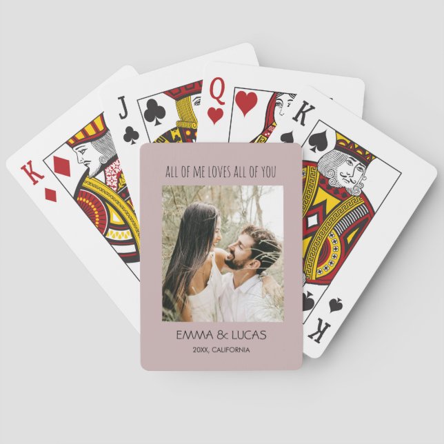 Jeu De Cartes All of Me Loves All of You Custom Photo Collage (dos)