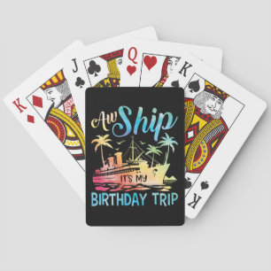 Jeu De Cartes Aw Ship It's My Birthday Trip