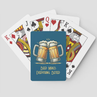 Jeu De Cartes Beer Makes Everything Better