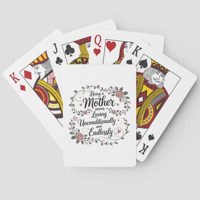 Jeu De Cartes Being A Mother Means Loving Unconditionally (dos)
