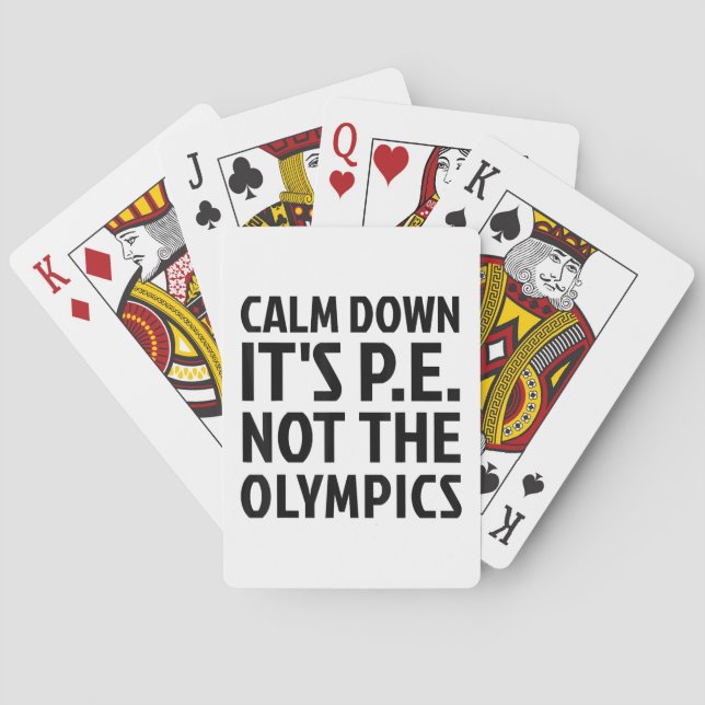 Jeu De Cartes Calm Down It's PE Not The Olympics Physique Educat (dos)