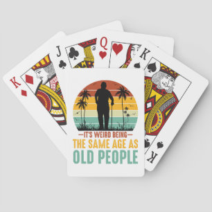 Jeu De Cartes C'est bizarre d'être le même âge que les personnes